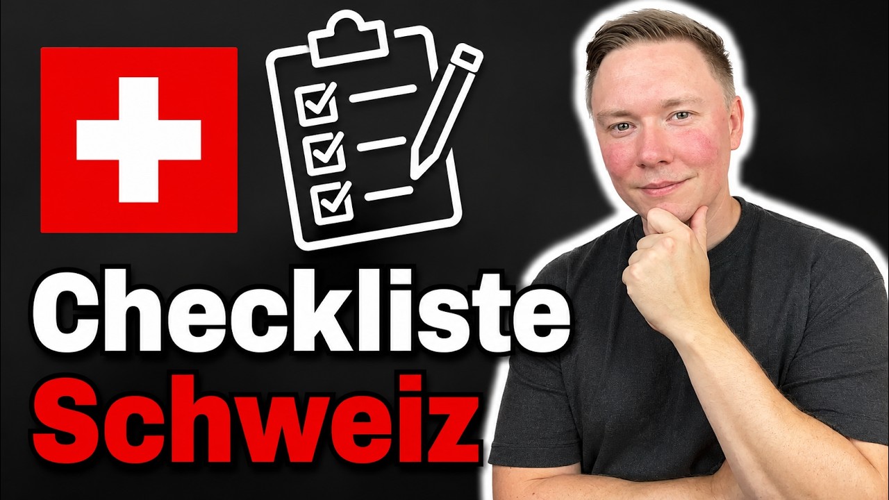 🇨🇭 AUSWANDERN Schweiz SO GEHTS | Erste Schritte | Checkliste und Vorgehen | Erfahrungen und Tipps