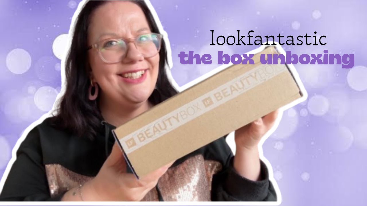 UNBOXING LOOKFANTASTIC THE BOX JANUARI 2026 🎀✨