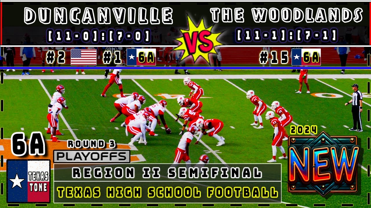 #1 Duncanville vs #15 The Woodlands Football | [Region II Semifinal]