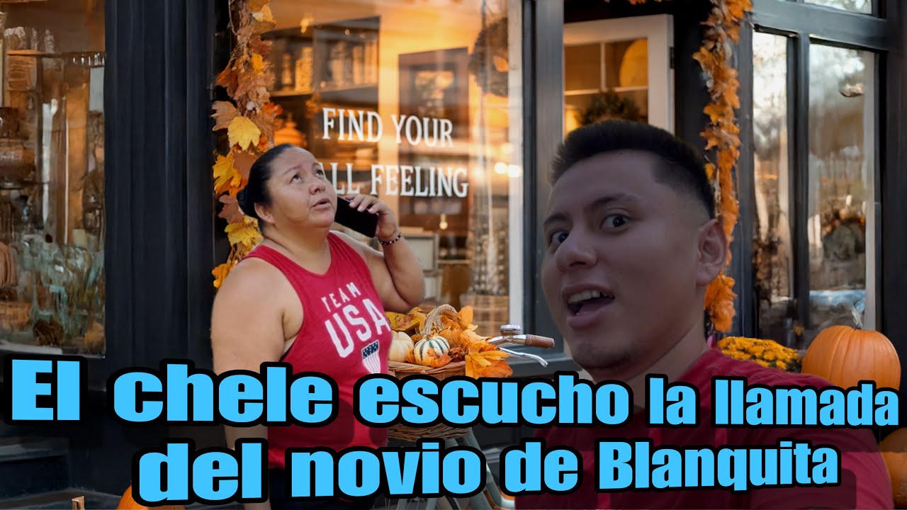 El chele solo molestando a Blanquita 