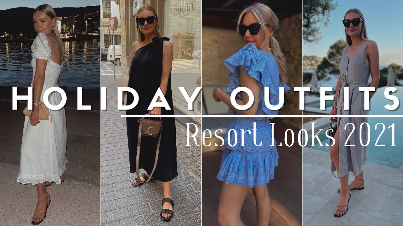 VACATION OUTFIT IDEAS | Resort Wear 2021