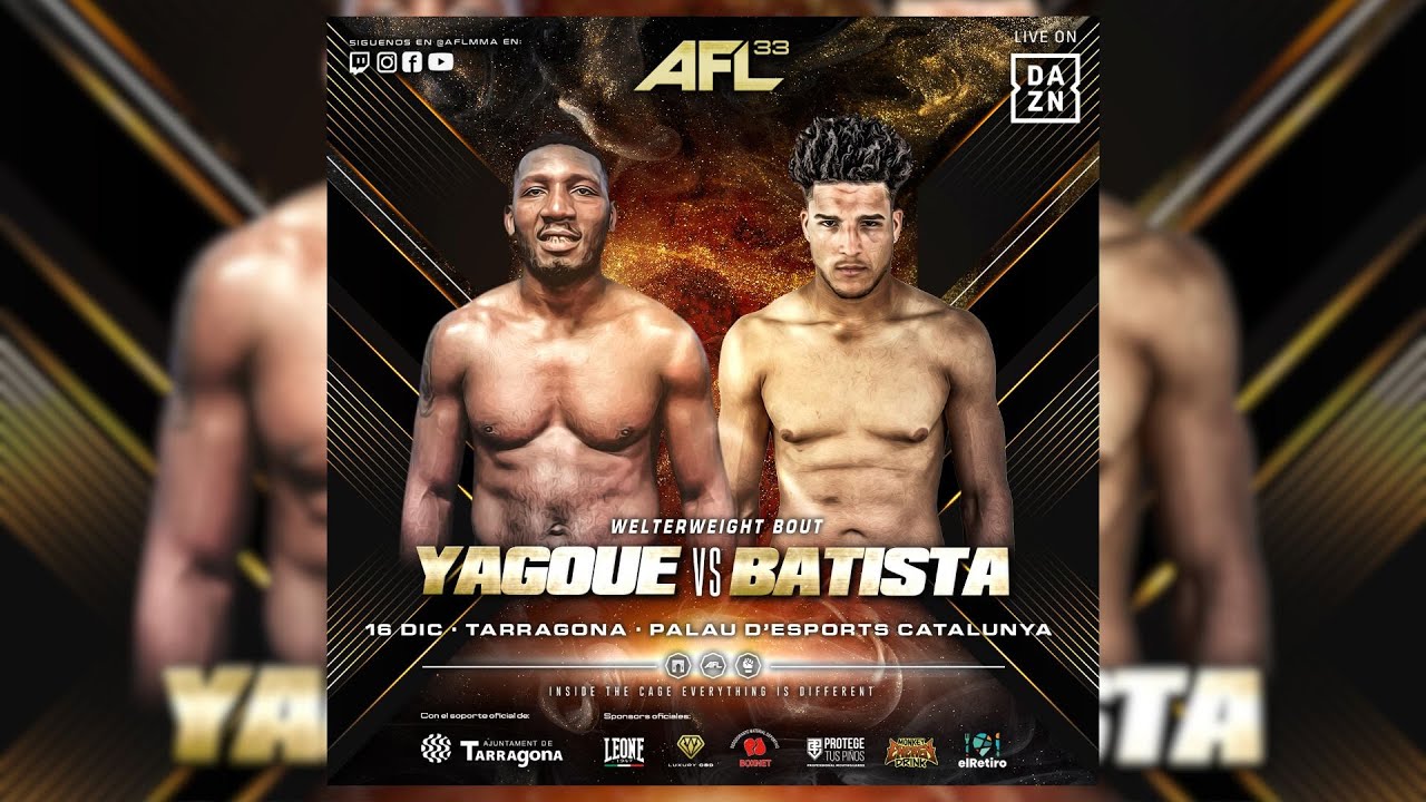 AFL 33 Tarragona | Jeffry Batista VS Fabrice Yagoue