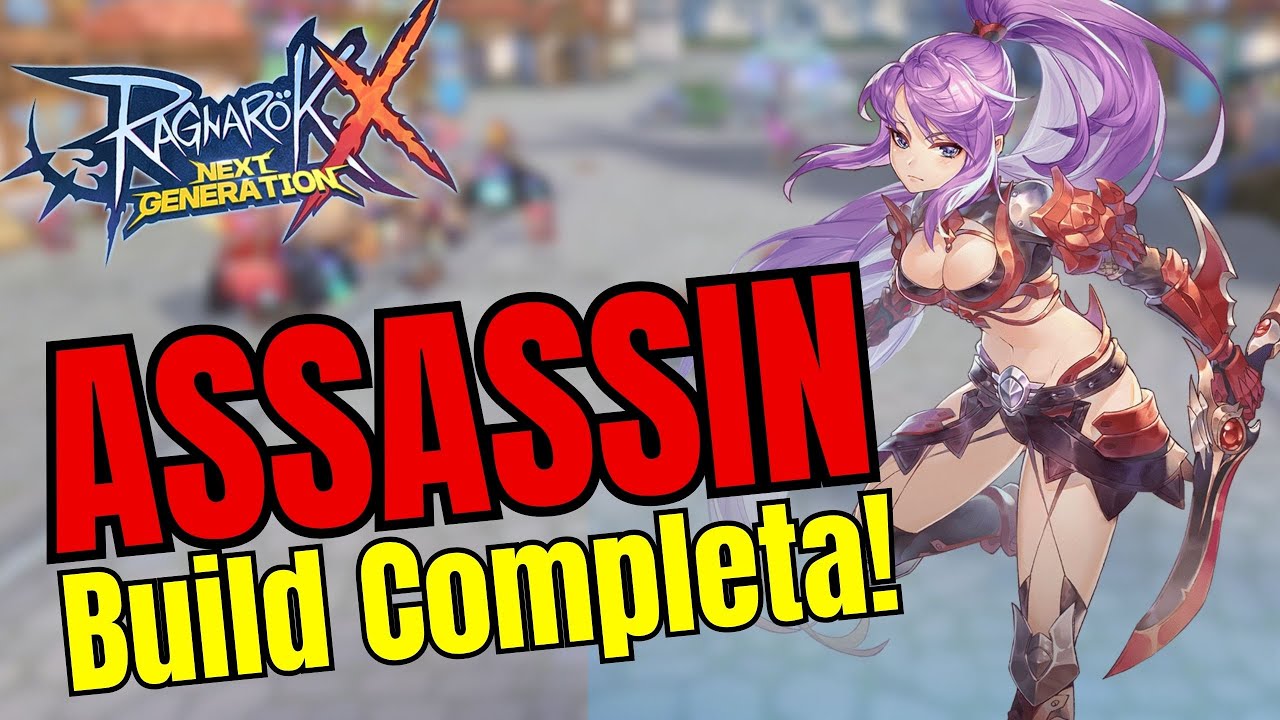 O REI DO PVP!! HOJE É SOBRE ELE!! BUILD DO ASSASSINO - RAGNAROK X NEXT GENERATION