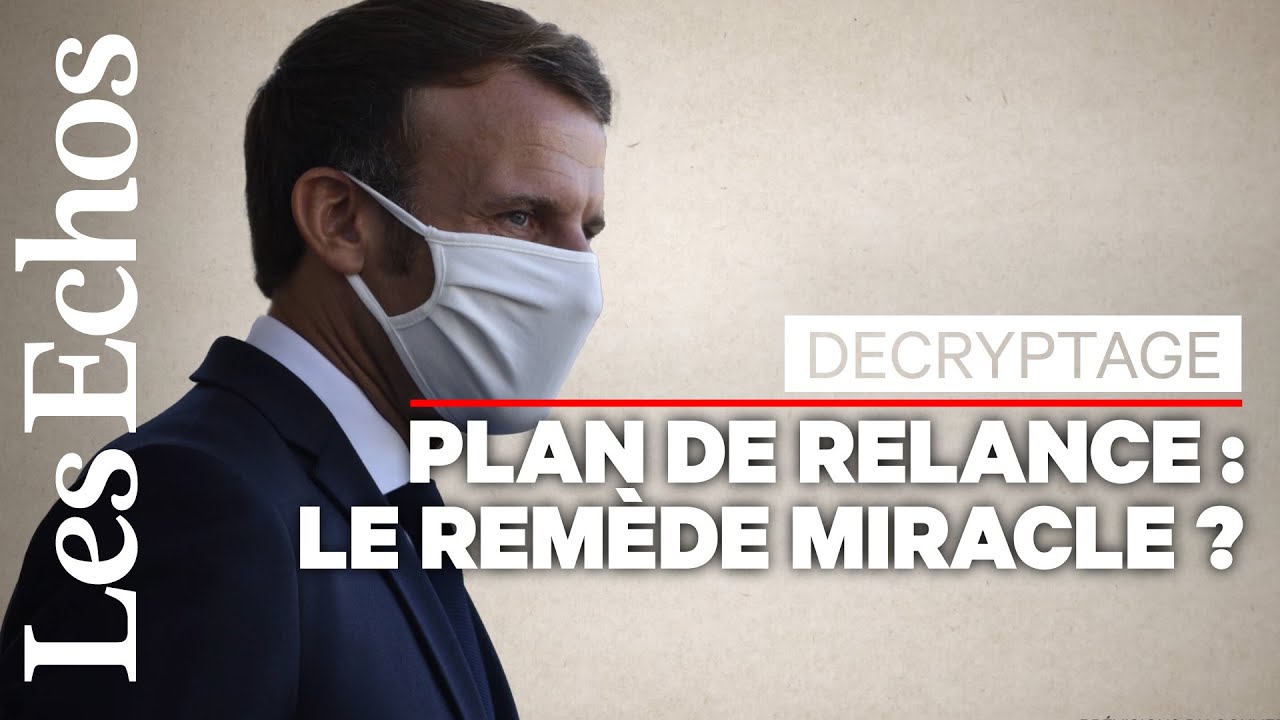 Le plan de relance économique, un remède miracle ?