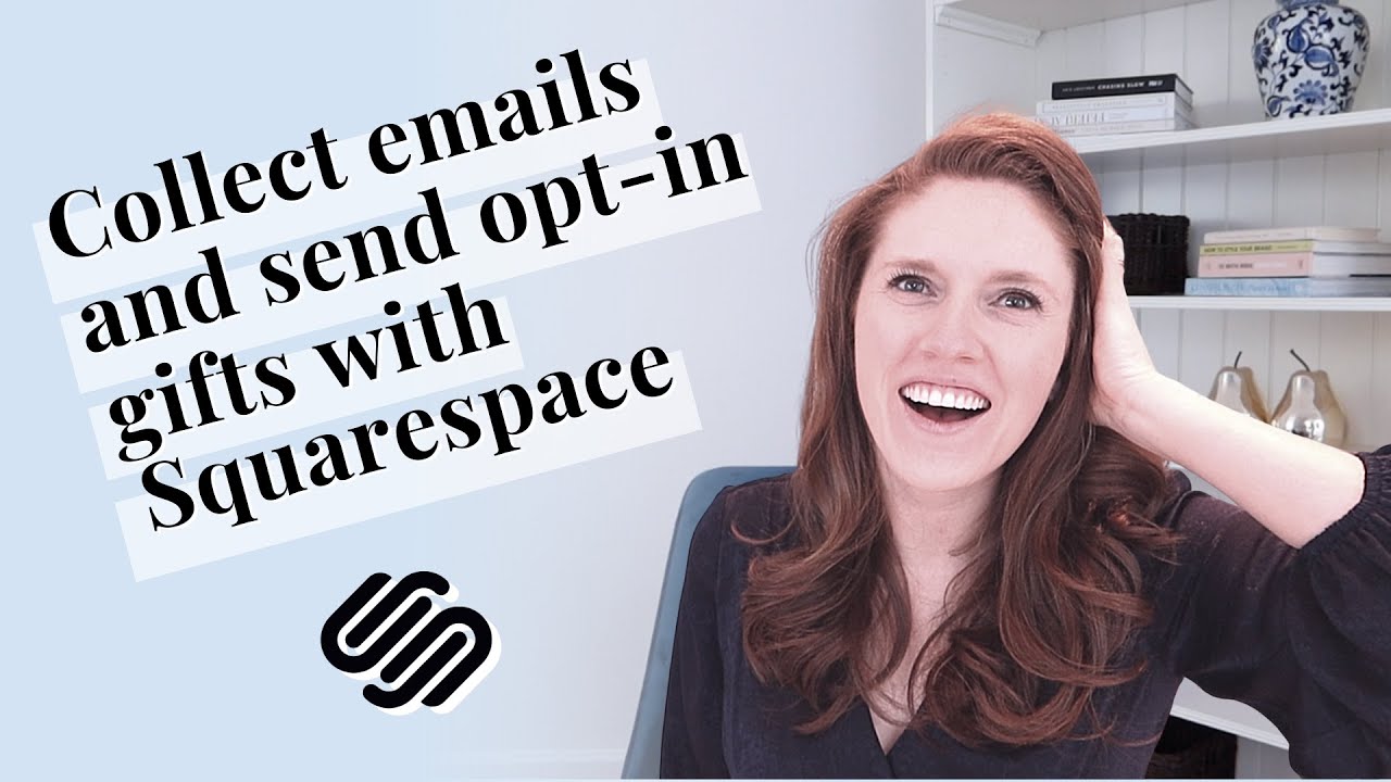 How to collect emails and send an opt-in gift with Squarespace