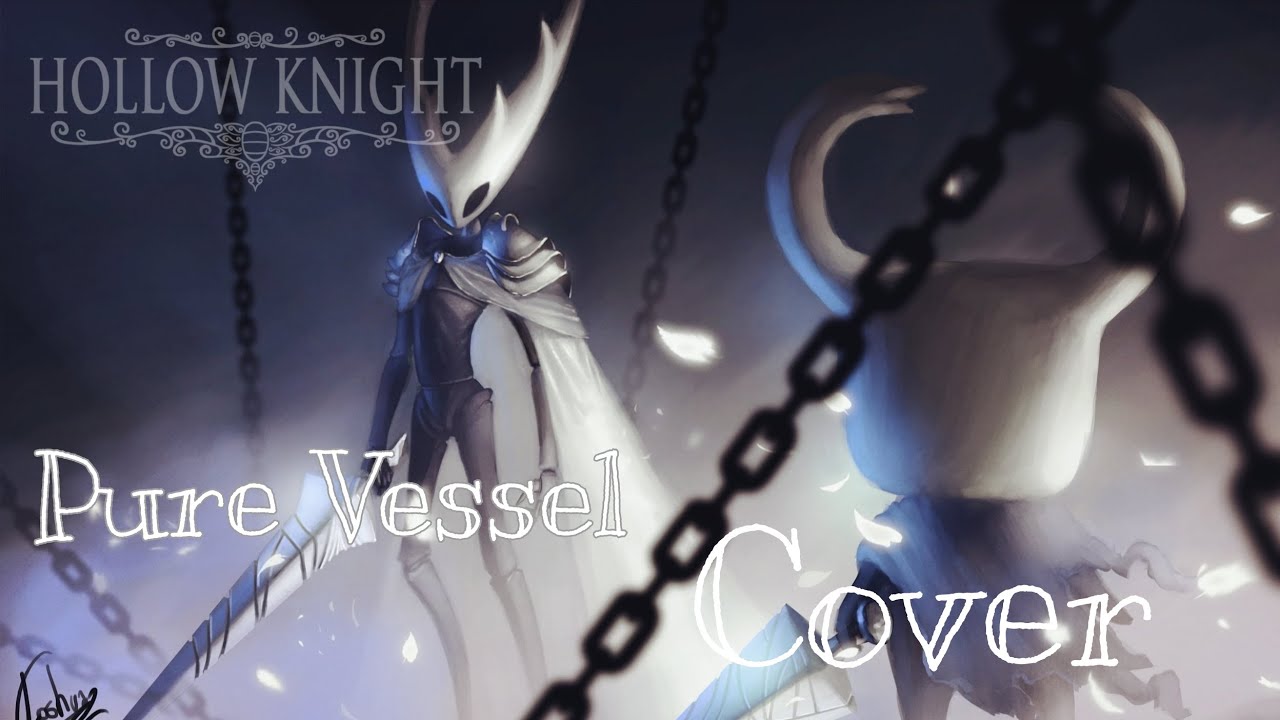 Recipiente Puro | The Hollow Knight | Hollow Knight | Pure Vessel COVER | Caixo Trilogy 