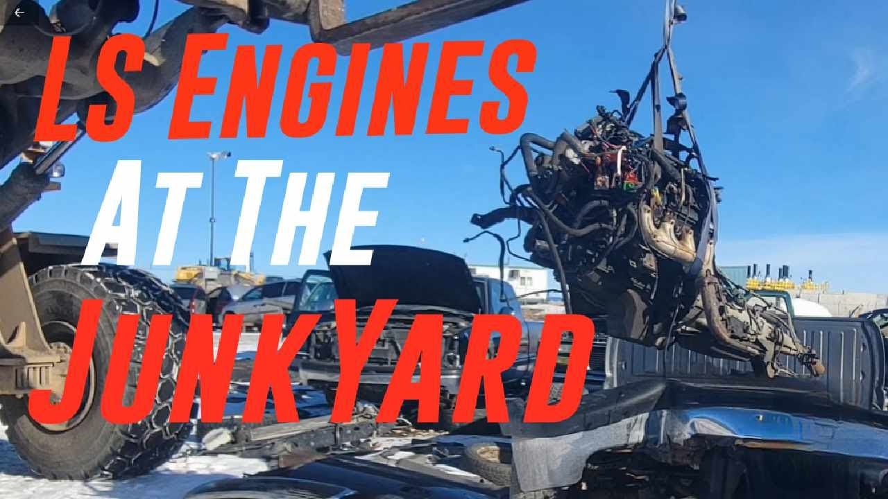 Pulling LS Engines At The Junkyard