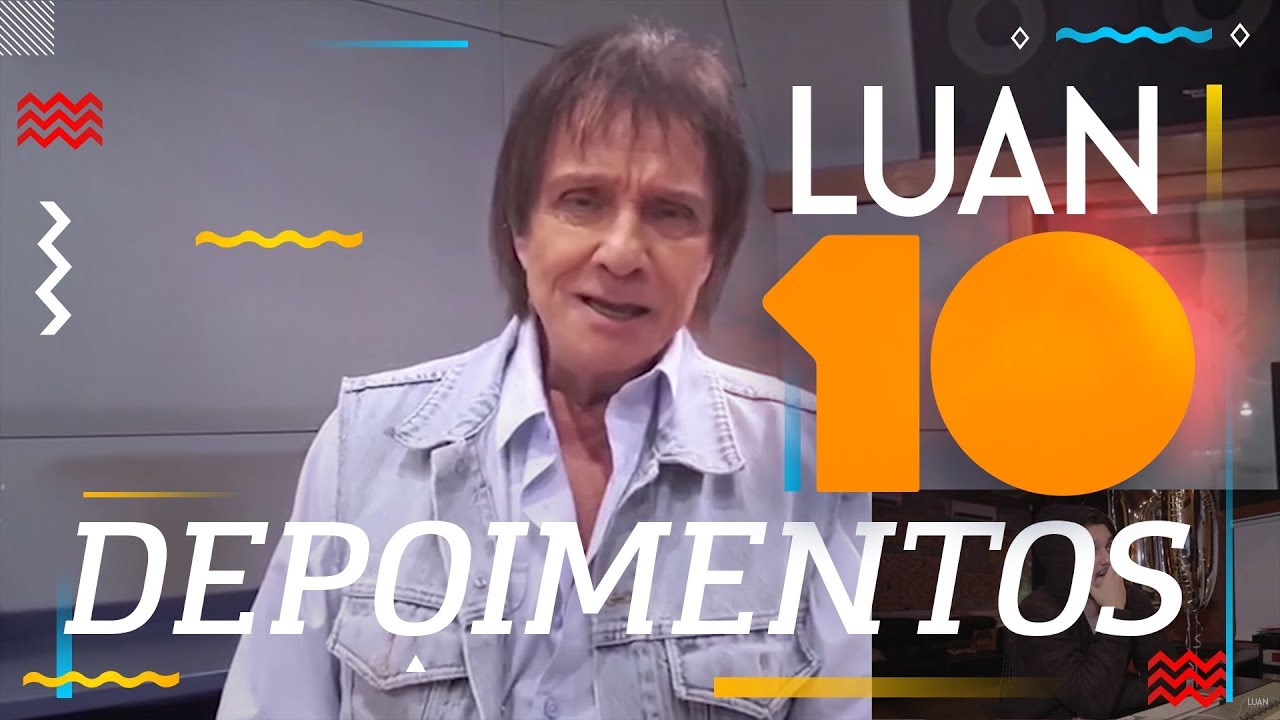 Depoimentos - Luan Santana, 10 Anos de Carreira