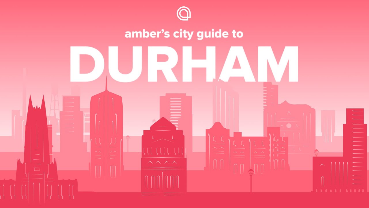 The Ultimate Student Guide to Durham | UK | amber