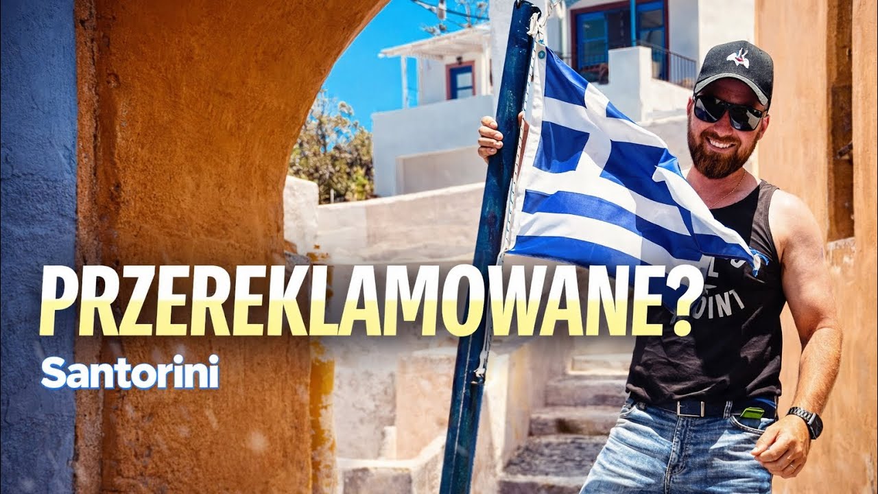 Santorini bez filtra. Czy naprawdę warto? #vlog 