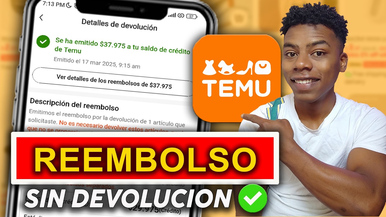 Te explico c&oacute;mo funciona el reembolso de Temu sin devoluci&oacute;n