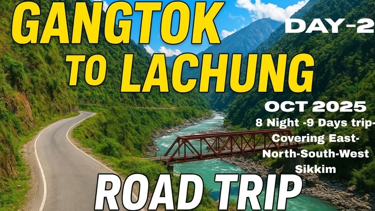 Gangtok to Lachung I Enroute Places to visit I Hill Road Latest Update  I Permit I  Episode 2