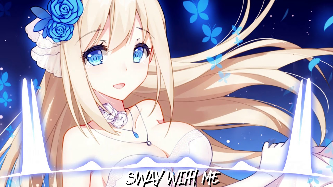 Nightcore - Sway With Me