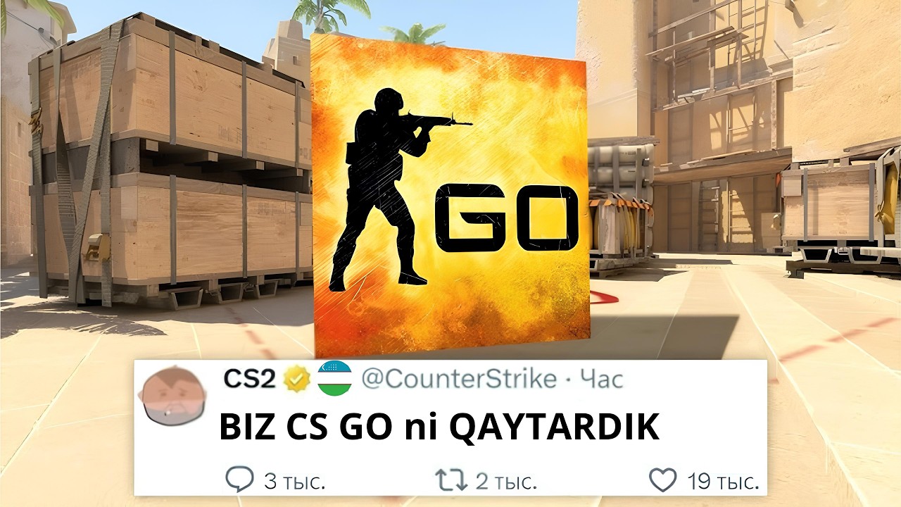 CS:GO QAYTDI! Uni hoziroq o'rnatib o'ynashni boshlang!