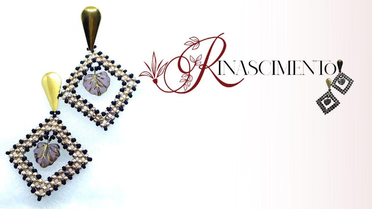 ORECCHINI RINASCIMENTO | TUTORIAL | COLLABORAZIONE BEEBEECRAFT | PASSIONUNIQUE