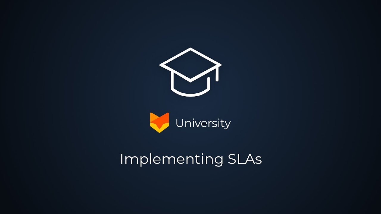 Implementing Service Level Agreements (SLA) | HappyFox University