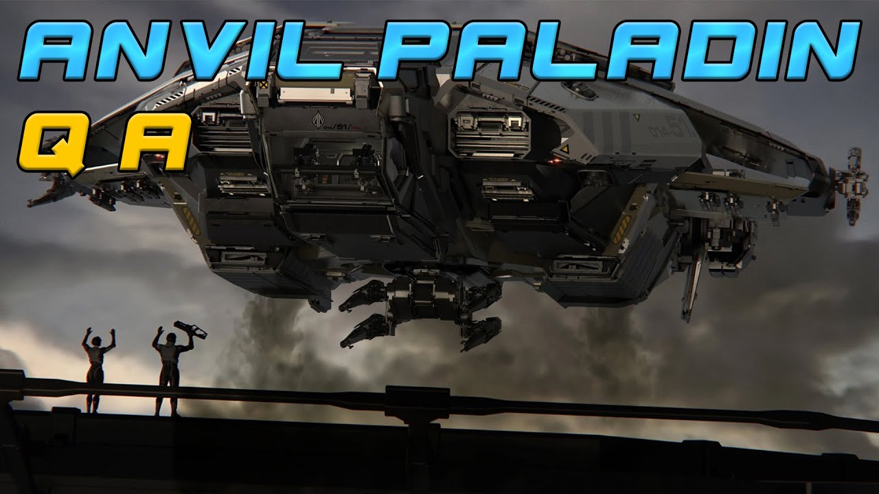 Anvil Paladin Q&A - Star Citizen