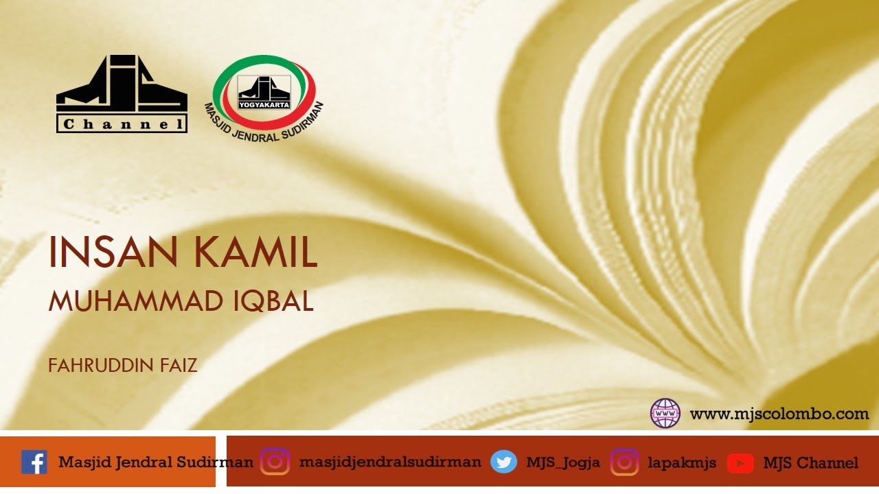 Ngaji Filsafat 130 : Muhammad Iqbal - Insan Kamil