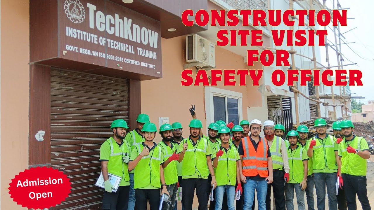 Construction Site Visit For Safety Officer | Best Safety Training in Jamshedpur Jharkhand 