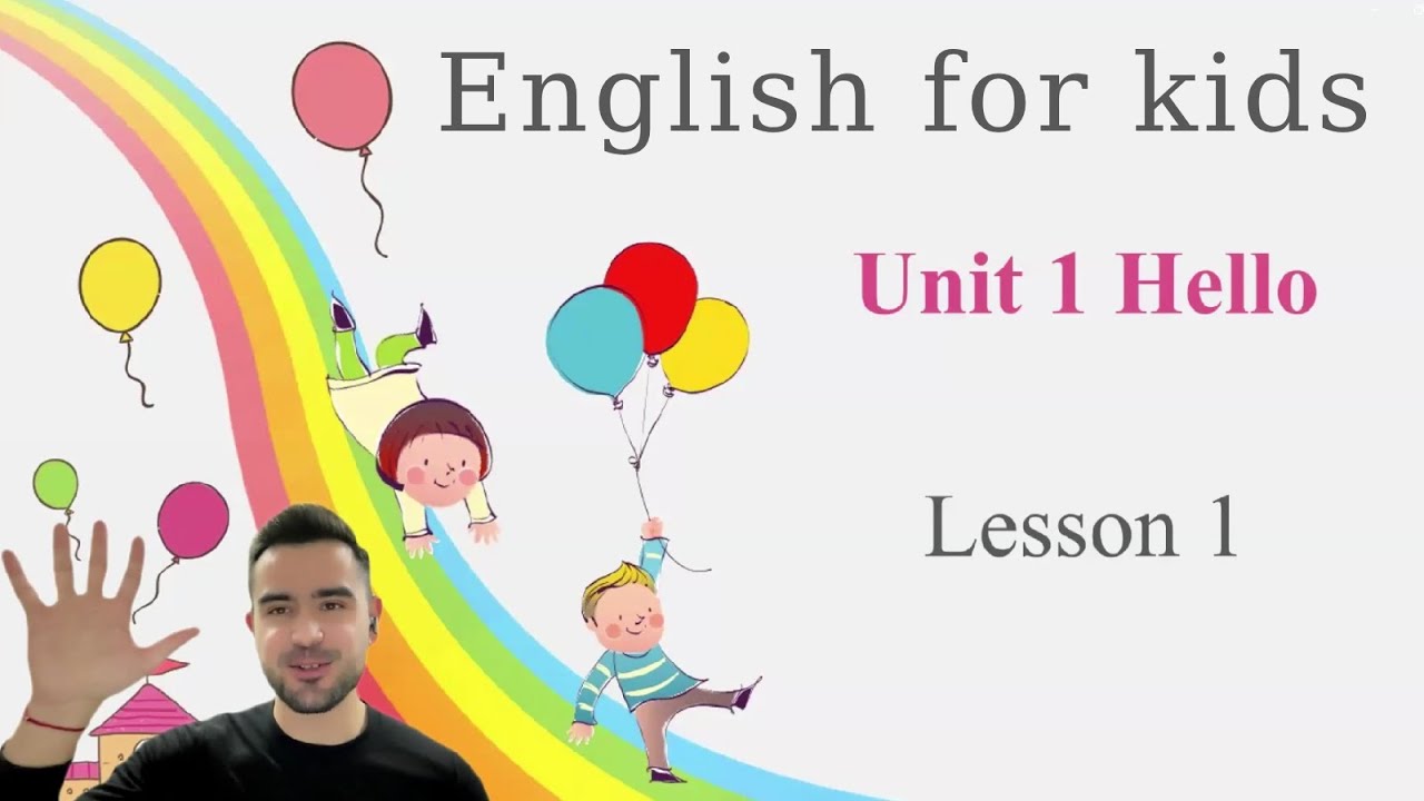 Kids English Unit 0 Lesson 1: Hello! (Power Up Level 0) | Fun English for Toddlers