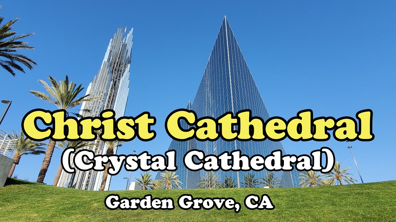 Christ Cathedral (Crystal Cathedral)