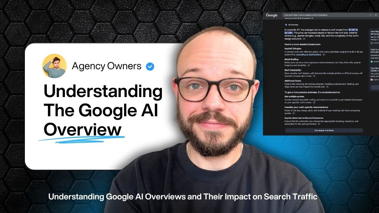 Understanding Google AI Overviews and Their Impact on Search Traffic