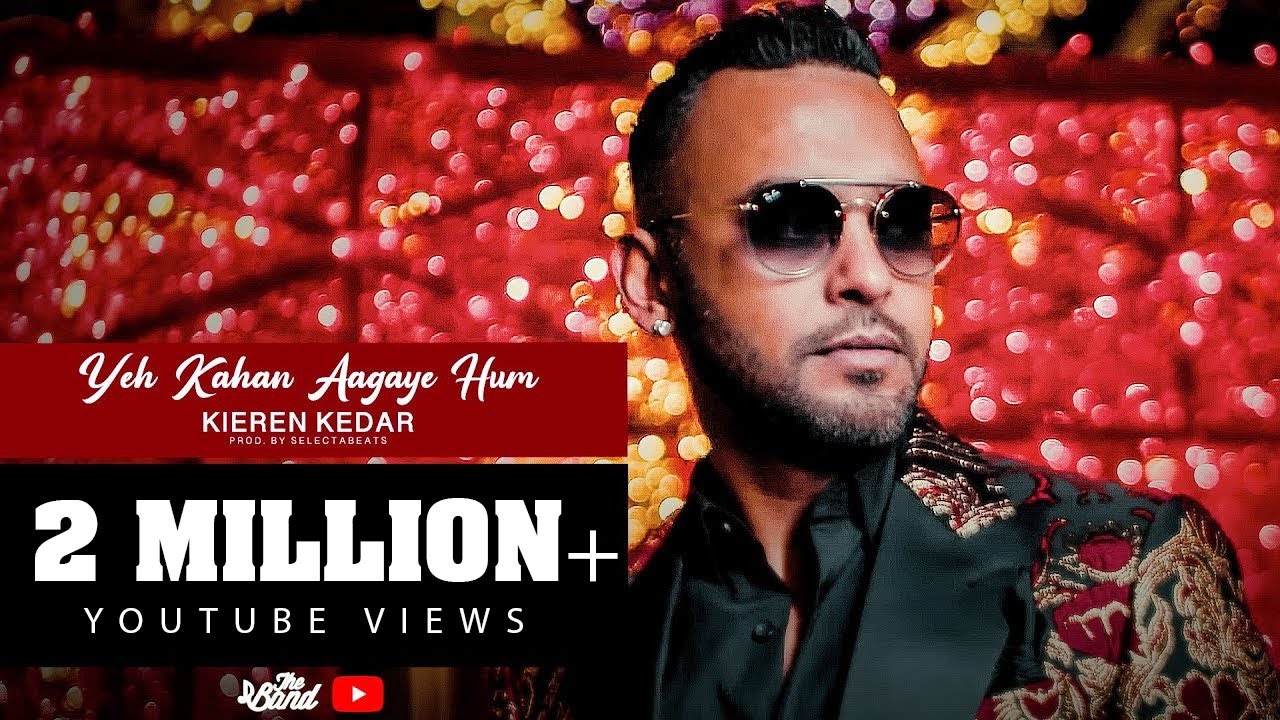 KIEREN KEDAR - YEH KAHAN AAGAYE HUM || PROD BY SLCTBTS (OFFICIAL MUSICVIDEO)
