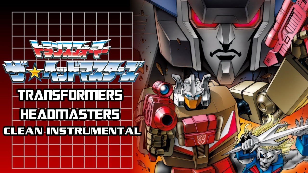 Transformers - The Headmasters Theme Song (Clean Instrumental)