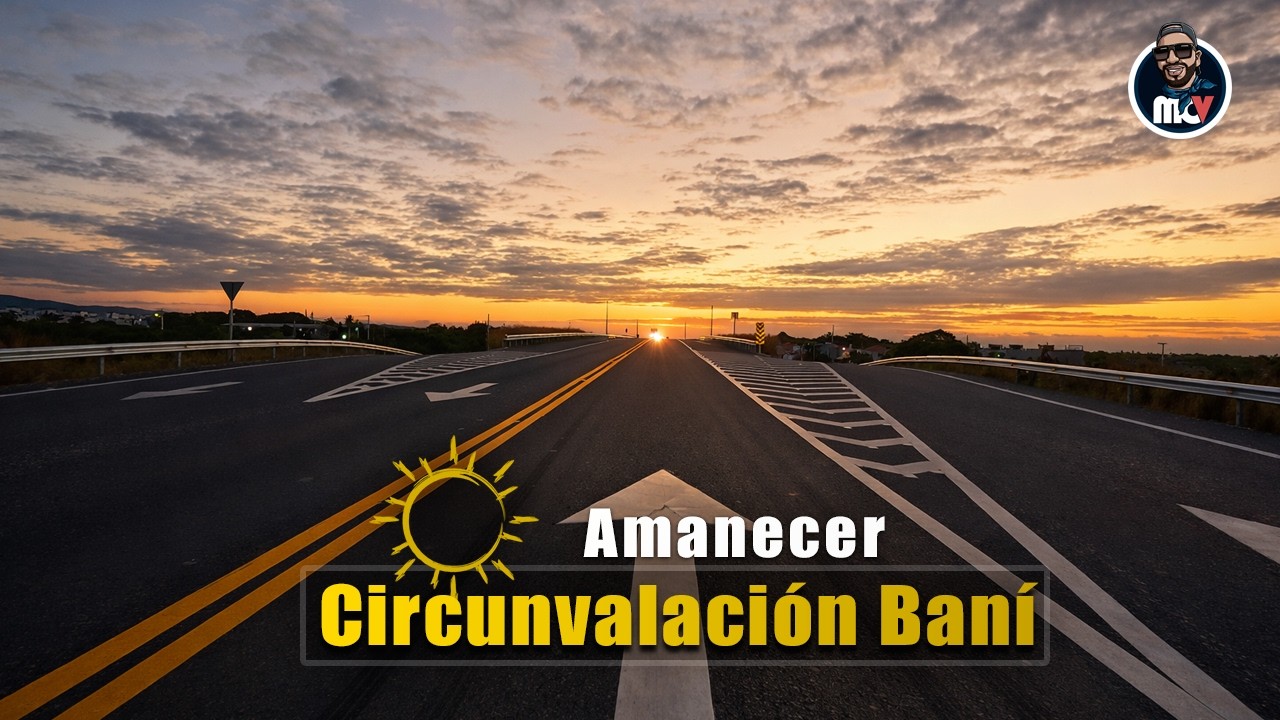 🌅 Un amanecer espectacular por la Circunvalación de Baní ✨🚗🌄