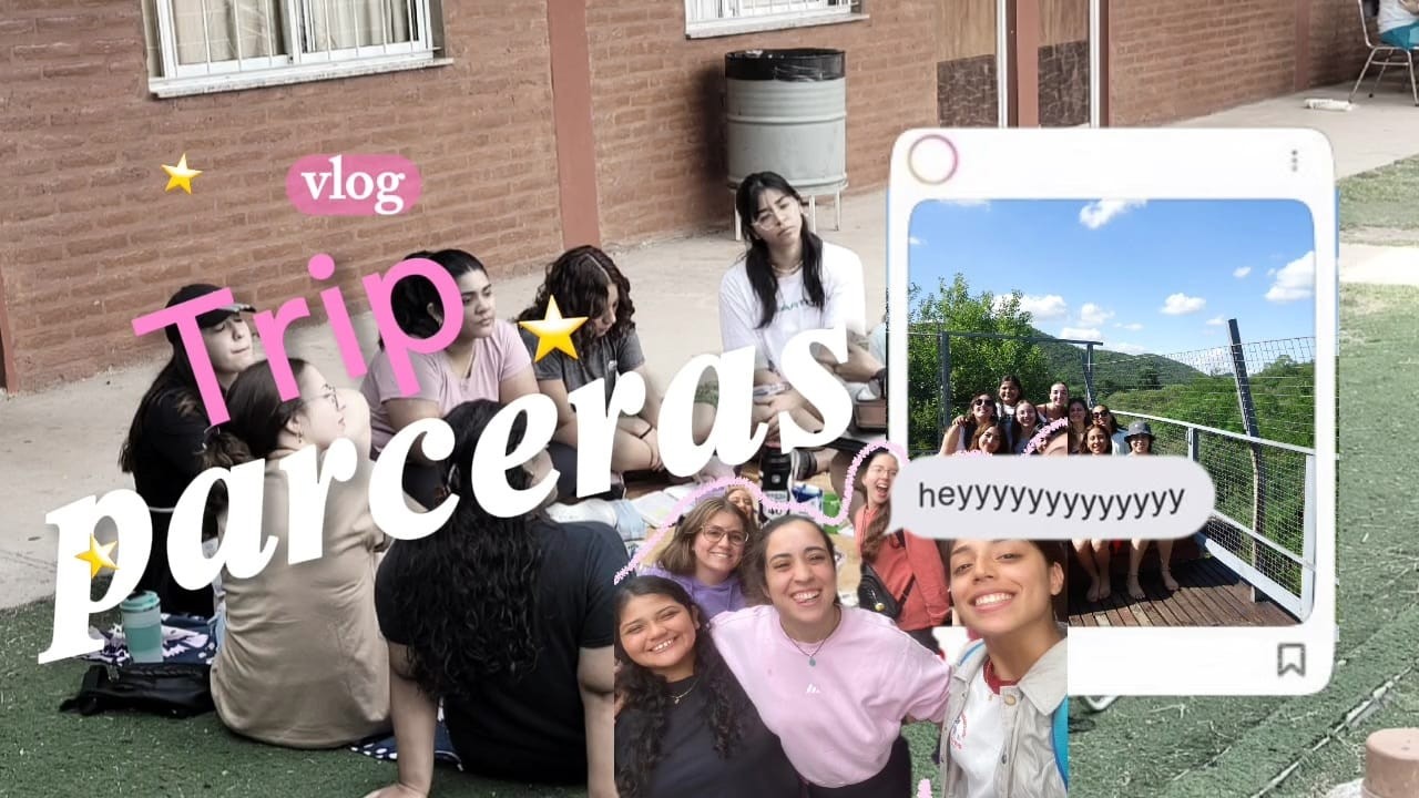 VLOG 3 - 4 Las Parceras en un Campa  🏕️