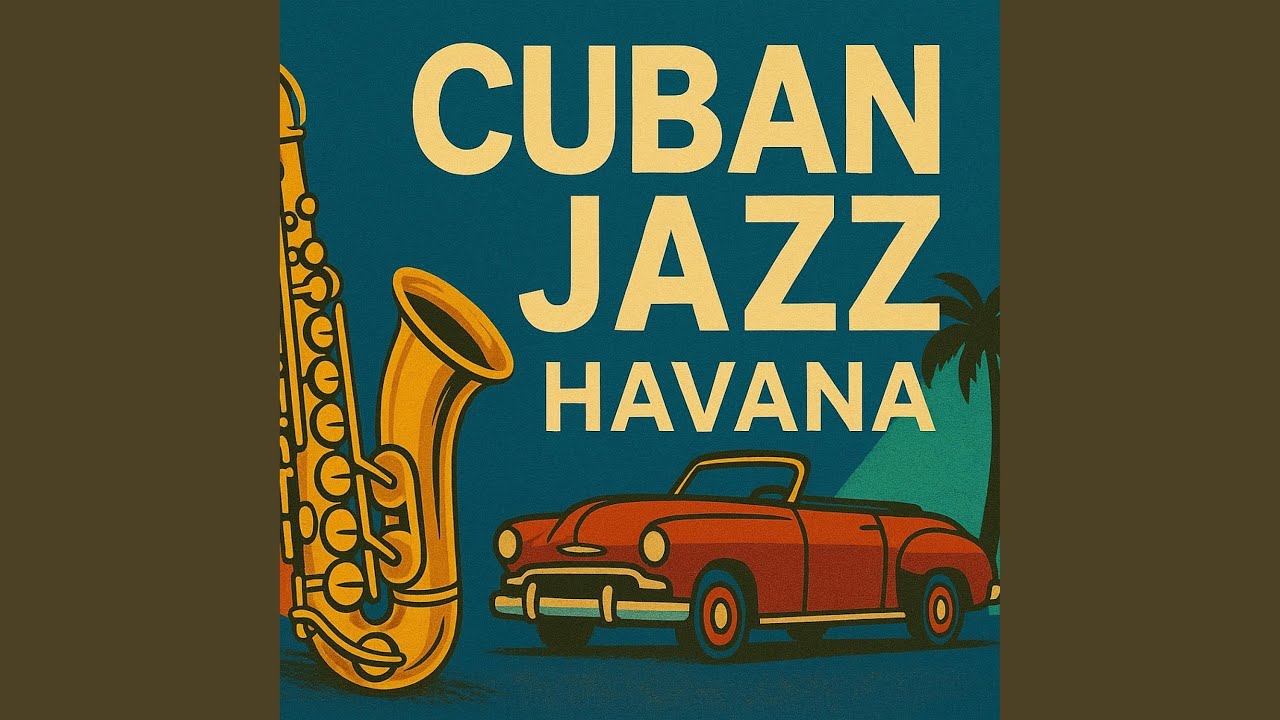 Cuban Jazz Havana