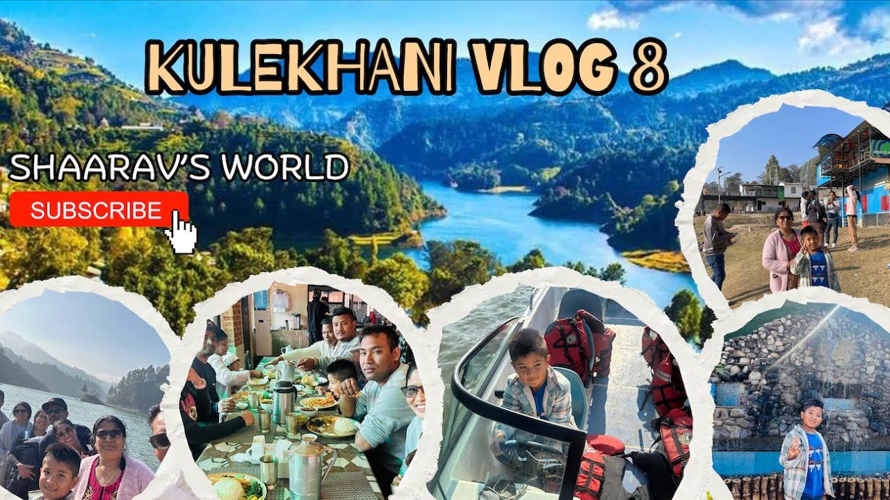Kulekhani Vlog 8 I Chandragiri Thankot to Kulekhani
