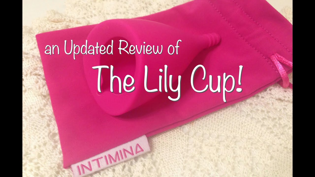 Product Review UPDATE - The Lily Cup by Intimina