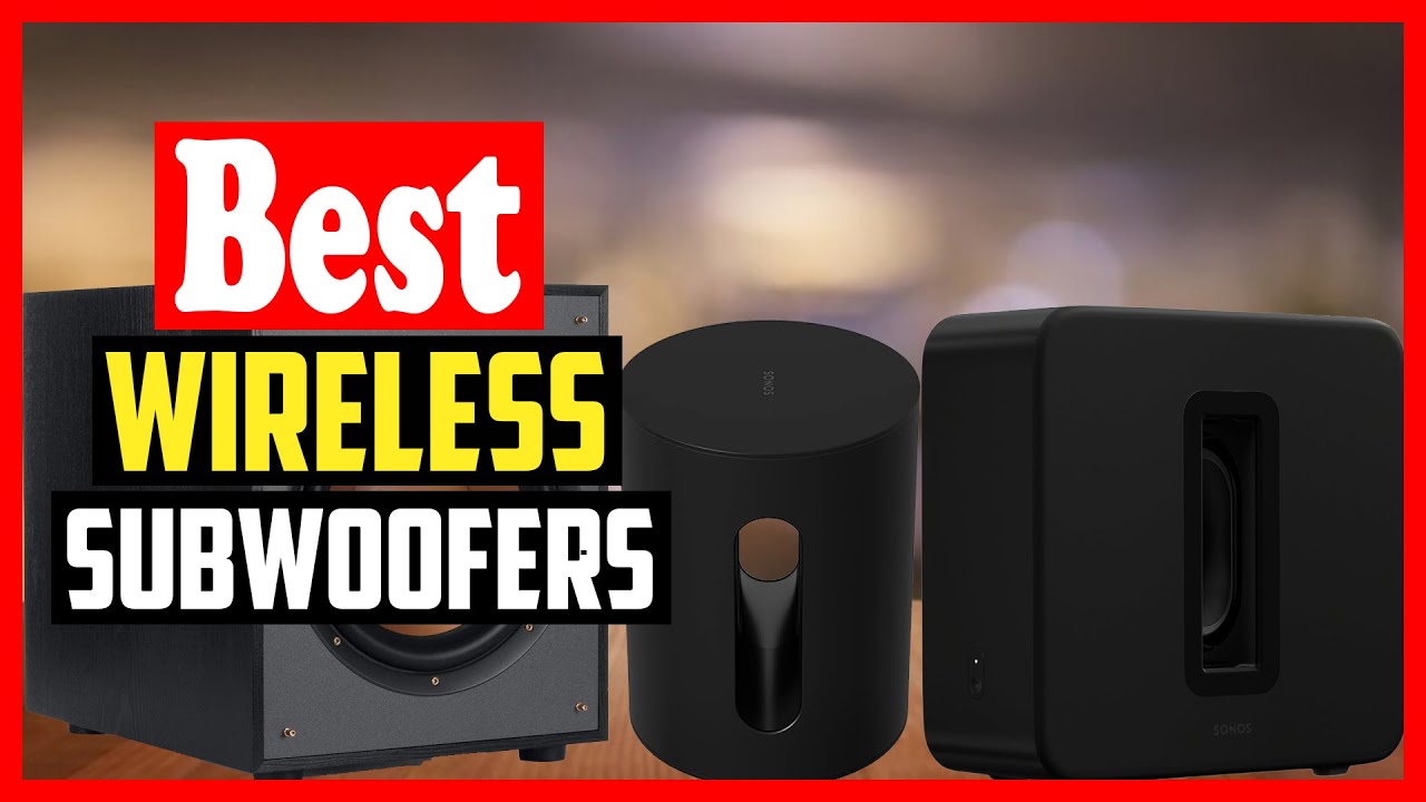 ✅Top 10 Best Wireless Subwoofers in 2026