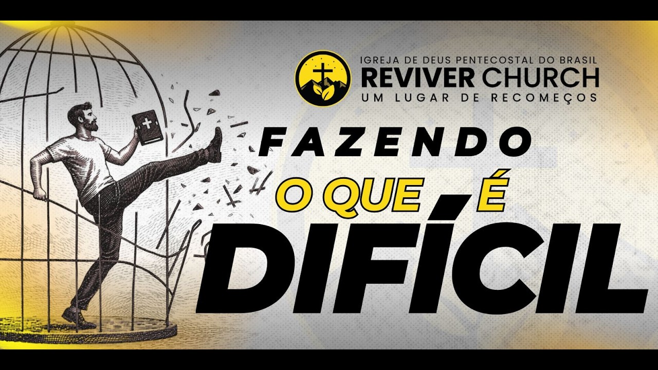 Fazendo o que é Difícil | Pr. Renan
