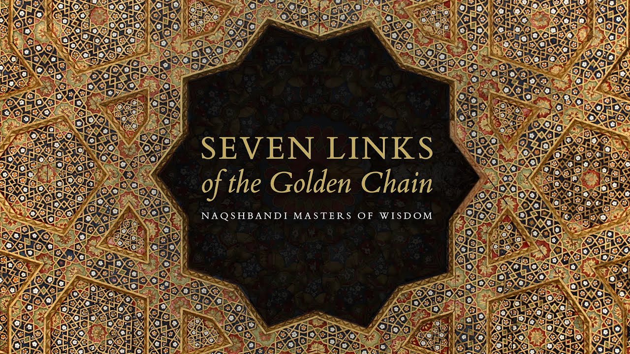 Seven Links of the Golden Chain · Narrated by Abdal Hakim Murad