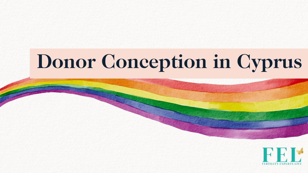 Donor Conception in Cyprus 🇨🇾