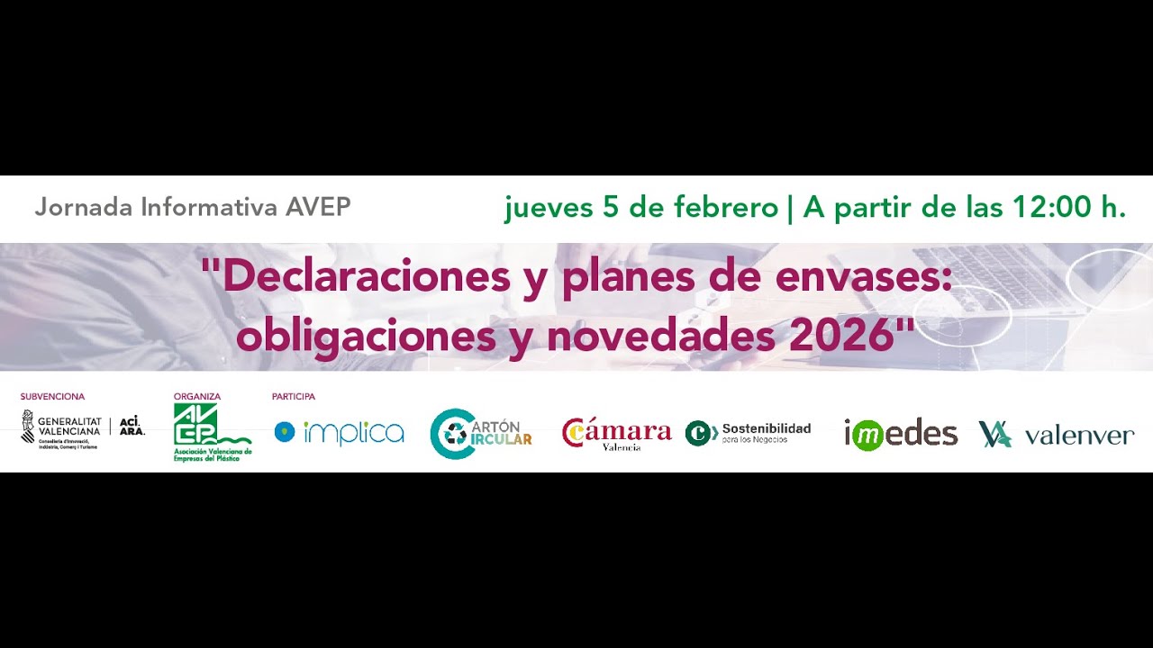 jornada AVEP: “DECLARACIONES Y PLANES DE ENVASES: obligaciones y novedades 2026”