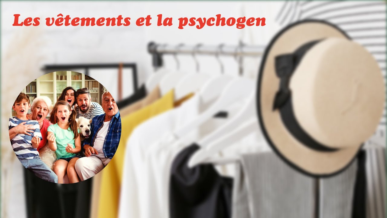 Le choix des vêtements en psychogénéalogie