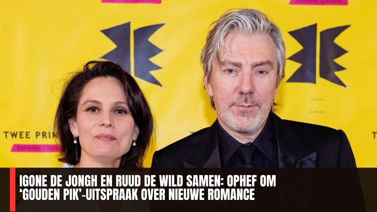 Igone de Jongh en Ruud de Wild samen: ophef om ‘gouden pik’-uitspraak over nieuwe romance