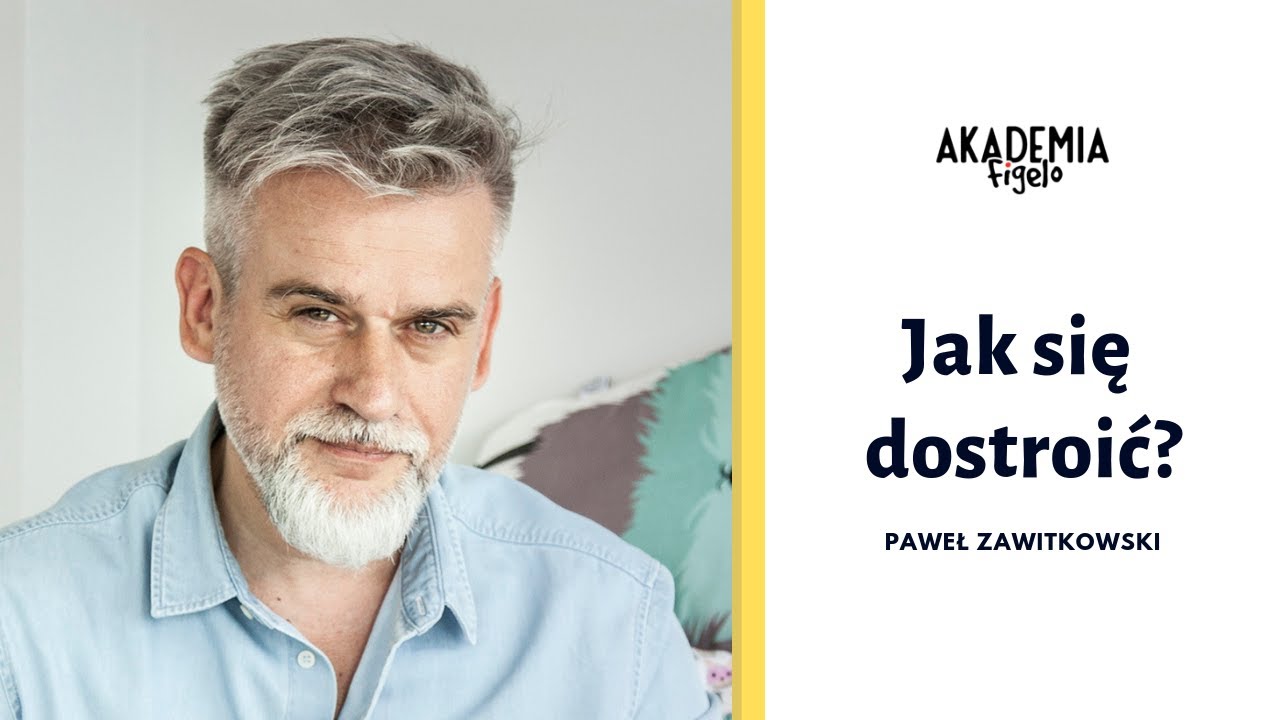 Akademia Figelo - Jak się dostroić? - fizjoterapeuta Paweł Zawitkowski cz. 3