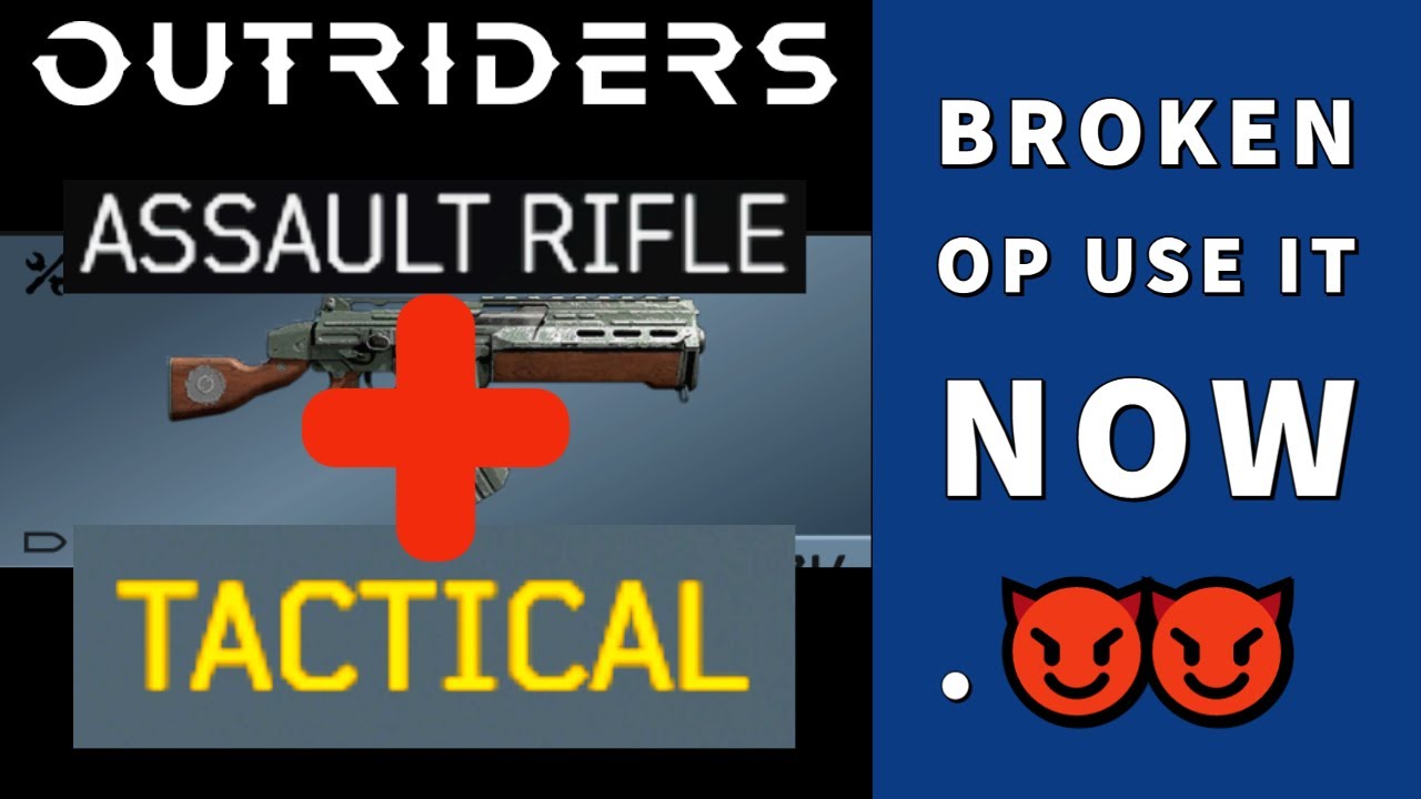 One Broken Mod That Makes All Assault Rifles Insanely Powerful! - Outriders