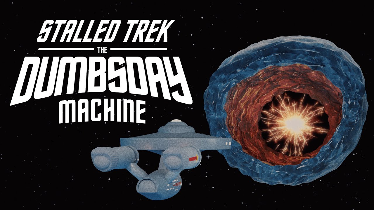 Stalled Trek: The Dumbsday Machine Launch Trailer