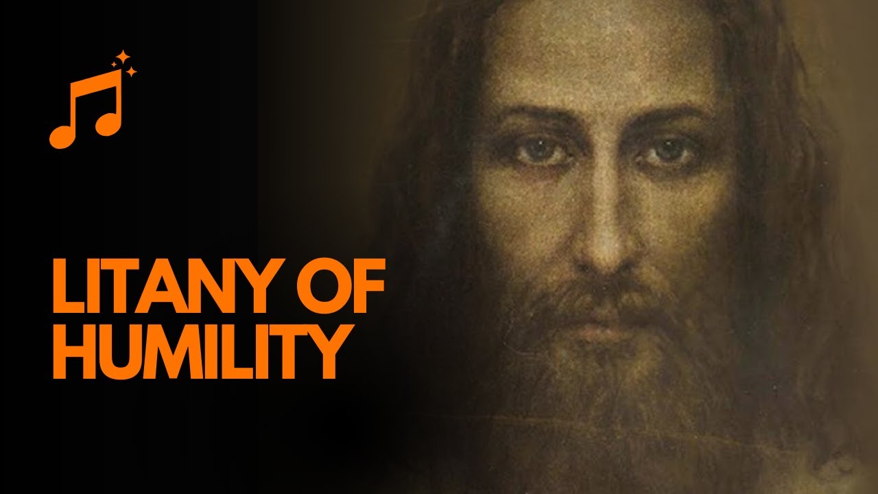 Litany of Humility — Healing prayer | Gregorian Chant