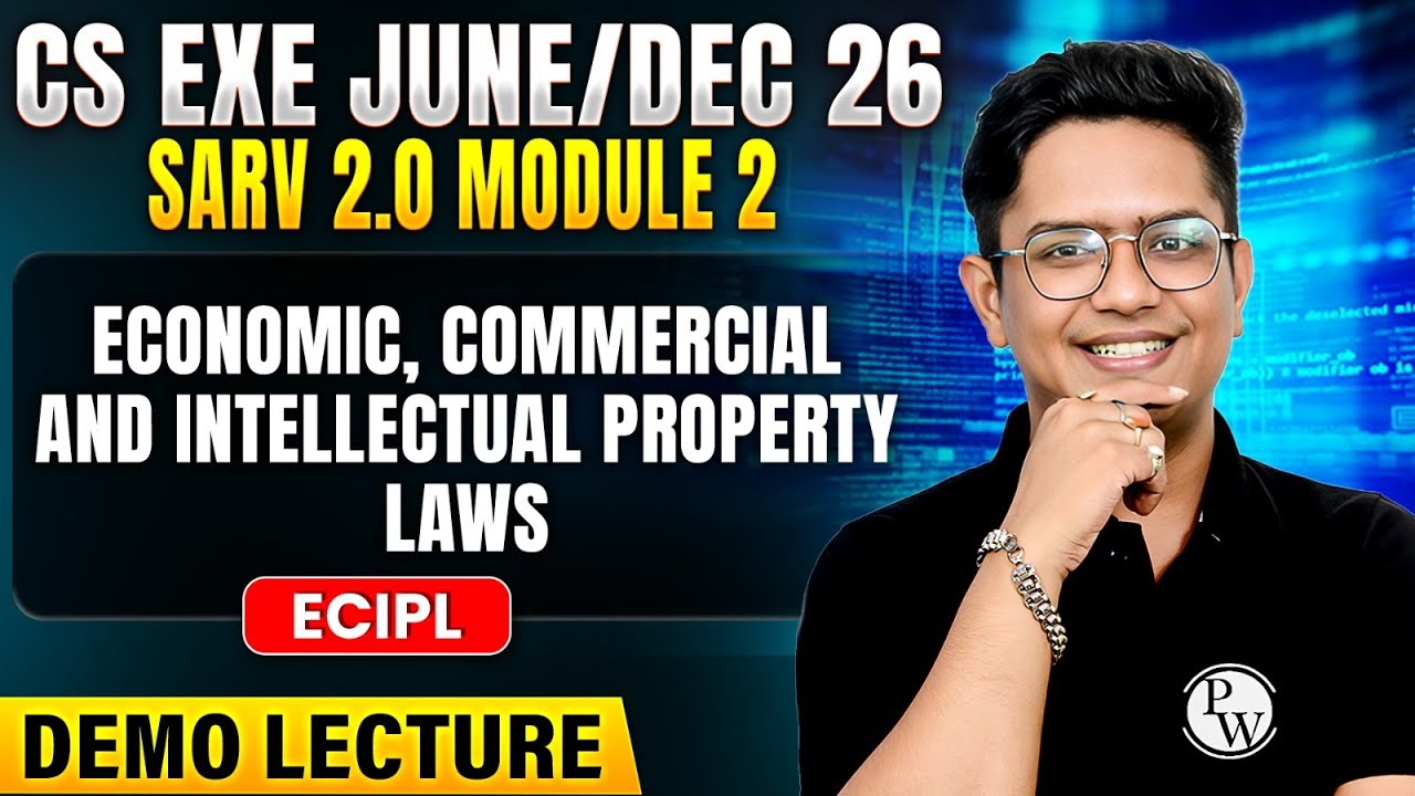 Basics of ECIPL | CS Executive June / Dec 2026 | CS Exe SARV 2.0 Demo Lecture | Module 2