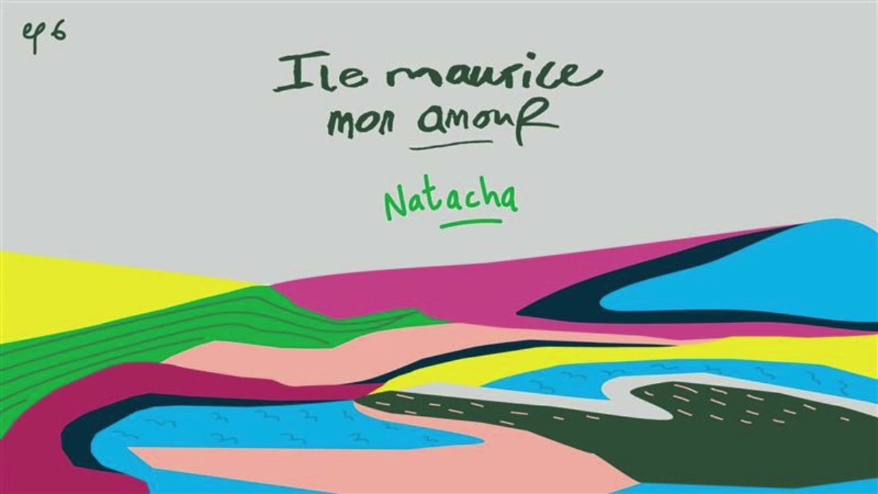 Natacha, l’envie de partir, le besoin de revenir