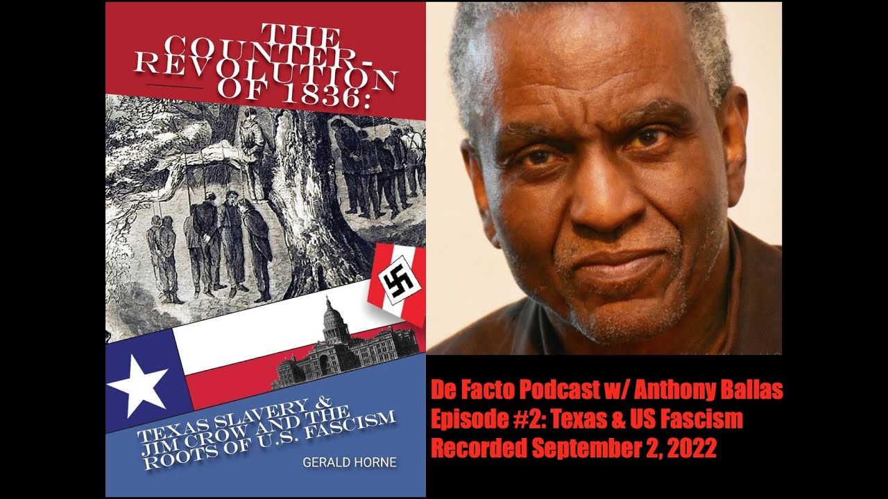 Ep2: Gerald Horne on The Counter-Revolution of 1836:  Slavery, Jim Crow & the Roots of US Fascism