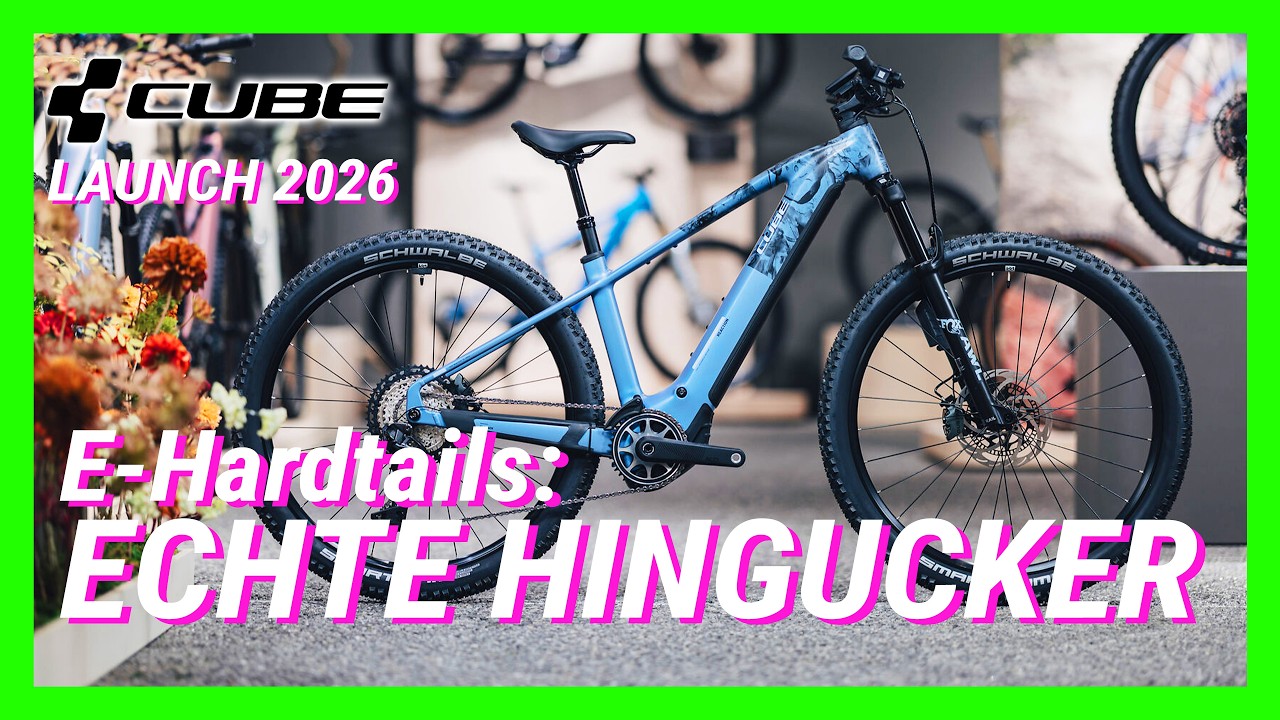Cube Modelle 2026: Neue E-MTBs