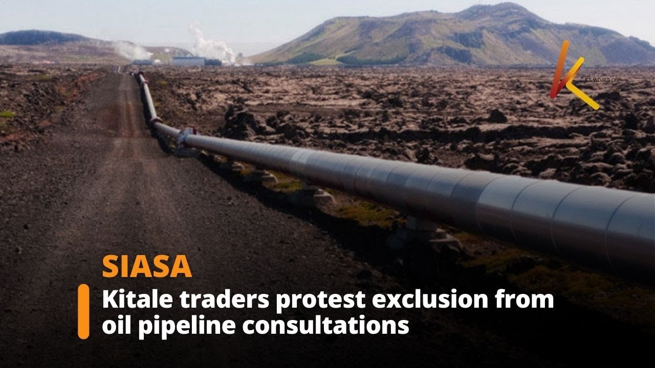 Traders protest lack of public participation on South Lokichar oil pipeline