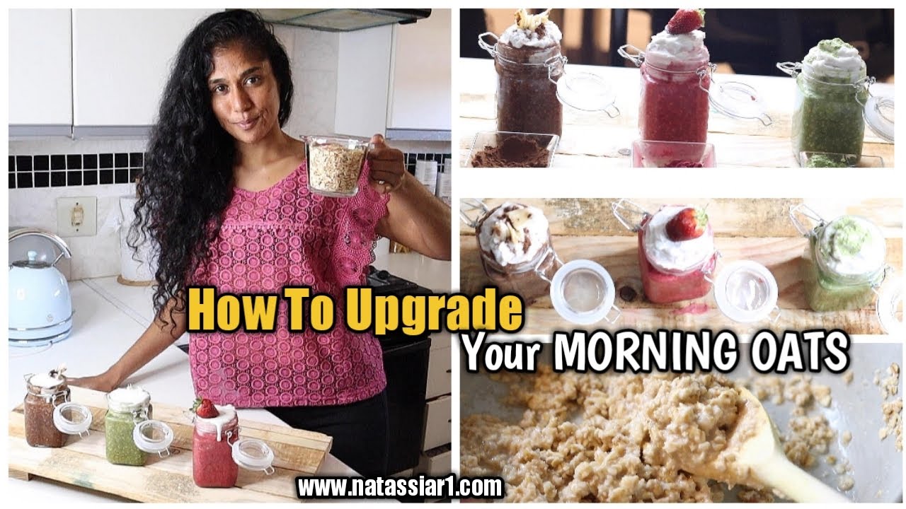 How To Upgrade Your Morning Oats | natassiar1